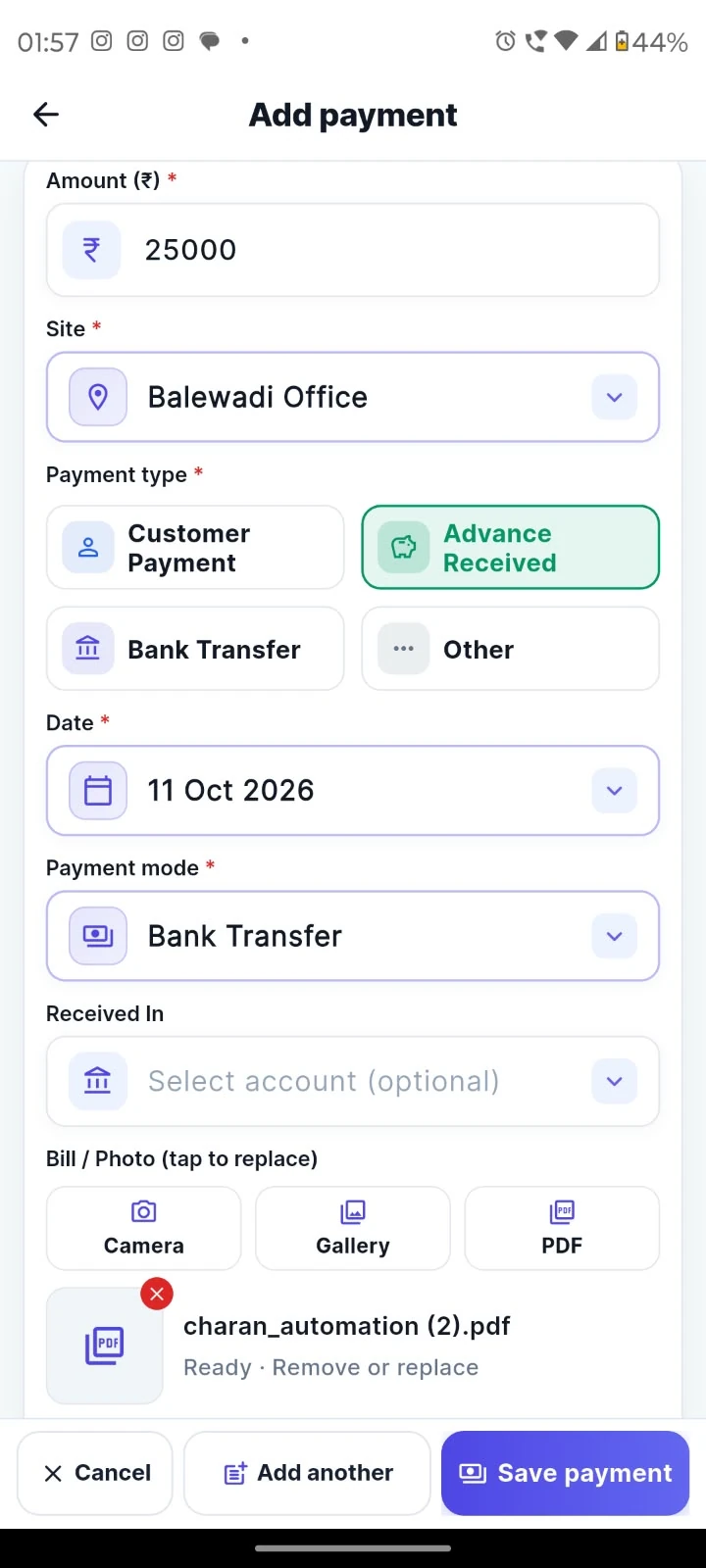 Capture a payment: Record payment type, date, mode and supporting attachments against a site.